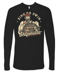 Long Sleeve Sink or Swim